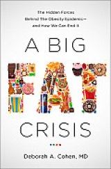 BOOK REVIEW: 'A Big Fat Crisis': Dr. Deborah A.  Cohen Says It's Not Your Fault -- Entirely -- If You're Fat